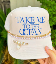 Load image into Gallery viewer, Take me to the ocean trucker hat
