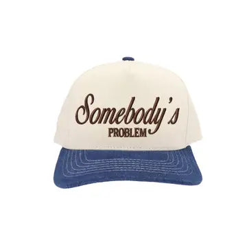 Somebody’s problem trucker hat
