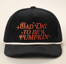 Load image into Gallery viewer, Bad day to be a pumpkin
